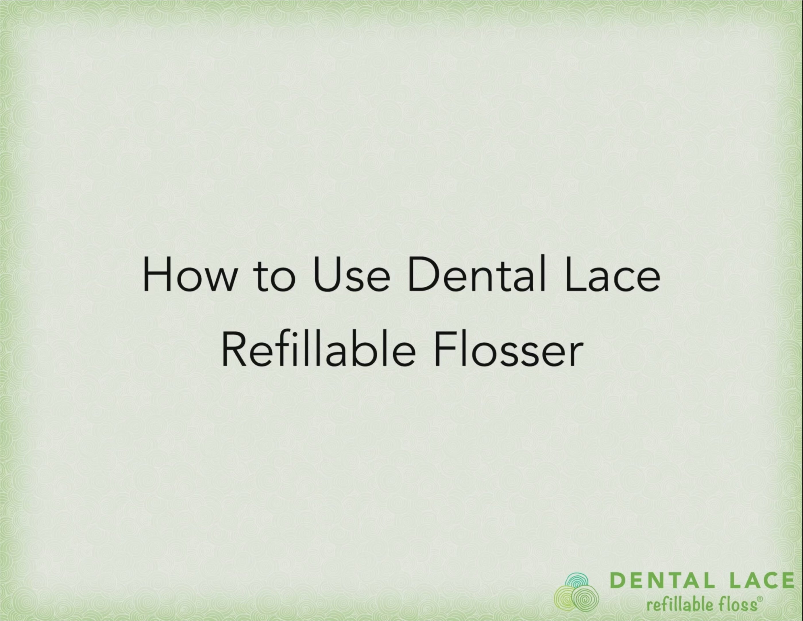 Dental Lace Refillable Flosser